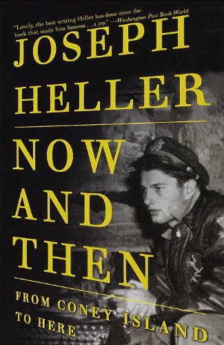 Now and Then: From Coney Island to Here (English Edition)