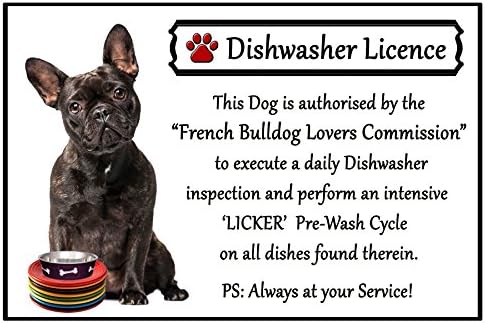 French Bulldog Lover Gift - Fun Dishwasher Licence Flexible 6" x 4" Magnet