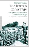 Cover zum Buch Die letzten zehn Tage: Europa am Vora...