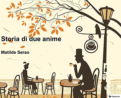 Storia di due anime Storia di due anime