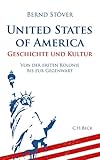 Image de United States of America: Geschichte und Kultur. Von der ersten Kolonie bis zur Gegenwart