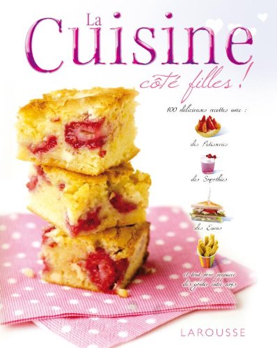 La cuisine côté filles ! La cuisine côté filles !