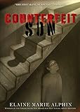 Counterfeit Son by Elaine Marie Alphin