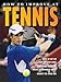 How To Improve At Tennis RS.156.00
