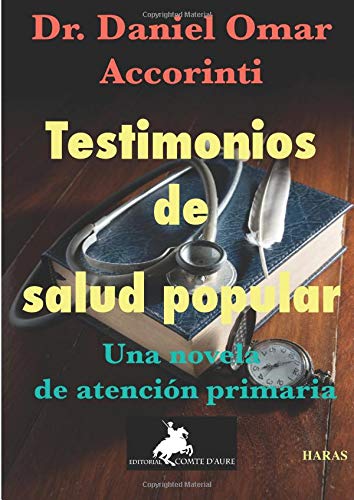 Testimonios de salud popular: una novela de atención primaria