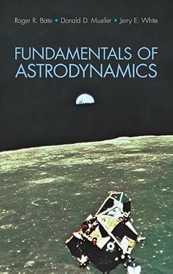 Brand: Dover Publications Fundamentals of Astrodynamics