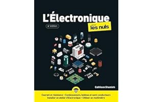 L'Électronique Pour les Nuls - 4e édition