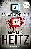 Bücher Neuerscheinungen 2022 - Schweigepflicht von Markus Heitz