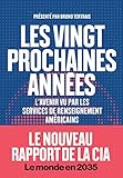 Image de Les Vingt prochaines années (Nouveau Rapport de la CIA)