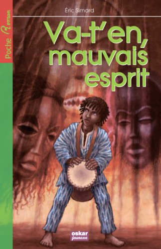 couverture de : Va-t'en,mauvais esprit !