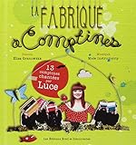 La fabrique à comptines (1CD audio)