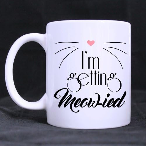 LAH Coffee Mug Engagement Gift I'm Getting Meowied Tea Cup Ceramic Coffee Mug 11 Ounce