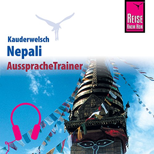 Download Nepali (Reise Know-How Kauderwelsch AusspracheTrainer) Download Nepali (Reise Know-How Kauderwelsch AusspracheTrainer)