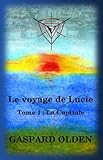 Image de Le voyage de Lucie - Tome 1 : La Capitale