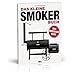 Produktbild Rumo Barbeque Das kleine Smoker Buch Grillbuch Kochbuch Paperback 80 Seiten
