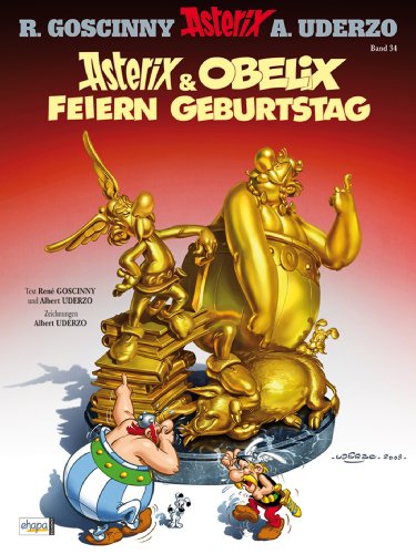 Asterix 34: Asterix und Obelix feiern Geburtstag