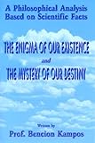 Image de The Enigma of Our Existence and the Mystery of Our Destiny