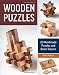 Produktbild Wooden Puzzles: 20 Hand-Made Puzzles and Brain Teasers