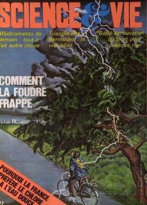 SCIENCE ET VIE N° 732 du 01-09-1978 COMMENT LA FOUDRE FRAPPE - POURQUO LA FRANCE PREFERE LE CHLORE A L'EAU DOUCE - MEDICAMENTS DE DEMAIN - TOUT A FAIT AUTRE CHOSE - TRIANGLE DES BERMUDES - LE VRAI BILAN - BEBE EPROUVETTE - U BRUIT POUR PRESQUE RIEN