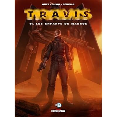 Travis T11 Les Enfants De Marcos Travis T11 Les Enfants De Marcos