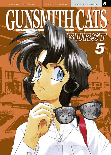 Gunsmith Cats Burst — Tome 5