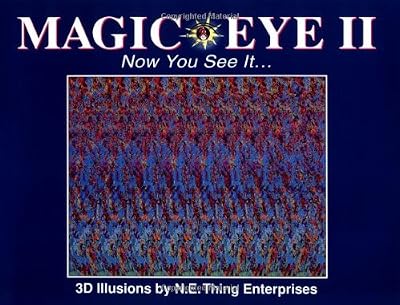 Magic Eye II: Now You See It...