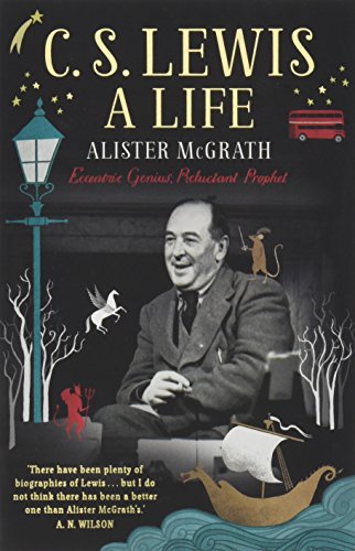 Download C. S. Lewis: A Life: Eccentric Genius, Reluctant Prophet Download C. S. Lewis: A Life: Eccentric Genius, Reluctant Prophet