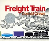 Freight Train Board Book (Caldecott Collection) by Donald Crews