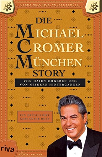 Preisvergleich Produktbild Die Michael Cromer München Story