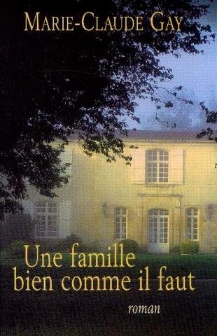 couverture de : Une famille bien comme il faut