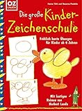Cover zum Buch Die große Kinderzeichenschule: Fröhli...