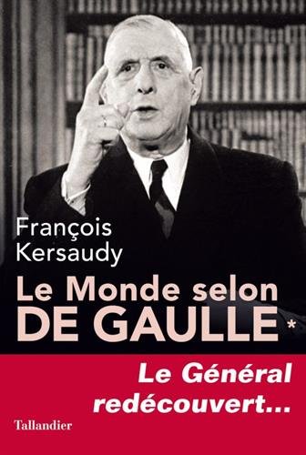 Télécharger Le Monde selon De Gaulle - Tome 1 PDF Ebook En Ligne