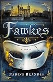 Fawkes: A Novel by