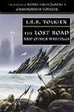 Image de The Lost Road: and Other Writings (The History of Middle-earth, Book 5)