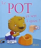 Le pot ça sert à quoi ?
