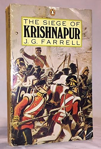 [The Siege of Krishnapur] [by: J. G. (James Gordon) Farrell]