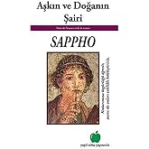 Aşkın ve Doğanın Şairi Sappho
