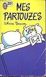 Mes partouzes   catherine beaunez