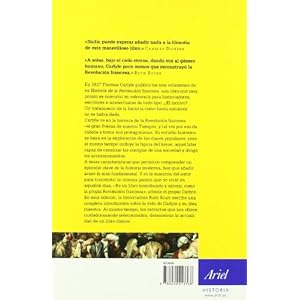 Fuego y cenizas: La revolución francesa según Thomas Carlyle (Ariel Historia)