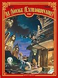 Le Voyage extraordinaire - Tome 03 : Cycle 1 - Le Trophée Jules Verne 3/3 by Denis-Pierre Filippi, Silvio Camboni