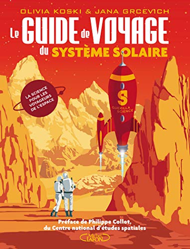 Télécharger Le guide de voyage du système solaire Gratuit