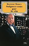 Image de Soignez-vous par le vin