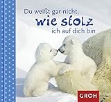 Image de Du weißt gar nicht, wie stolz ich auf dich bin