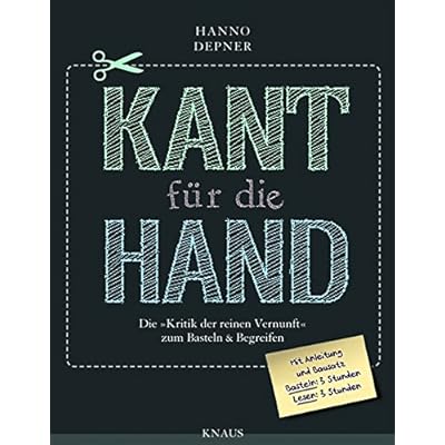 Kant für die Hand -: Die