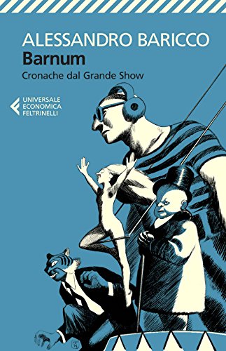 Barnum: Cronache dal Grande Show