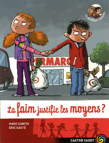 La faim justifie les moyens ?