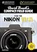 Produktbild David Busch's Compact Field Guide for the Nikon V1/J1 (David Busch's Compact Field Guides)