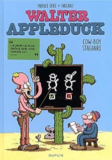 jaquette livre Walter Appleduck - tome 1 - Stagiaire Cowboy