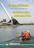 Image de El piragüismo como una propuesta de enseñanza recreativa