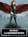 La Rondine Rossa (Italian Edition)